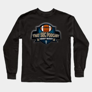 That SEC Podcast - Vanderbilt Long Sleeve T-Shirt